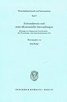 Systemtheorie Und Sozio-Okonomische Anwendungen: Beitrage Zur Tagung Der Gesellschaft Fur Wirtschafts- Und Sozialkybernetik 1975 (Wirtschaftskybernetik Und Systemanalyse) (German Edition)
