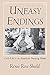 Uneasy Endings: Daily Life in an American Nursing Home (The Anthropology of Contemporary Issues)