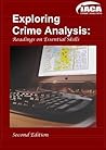 Exploring Crime Analysis: Readings on Essential Skills