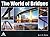 The World of Bridges [4-Color]