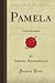 Pamela: Virtue Rewarded (Fo...