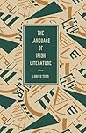 The Language of Irish Literature (The Language of Literature)