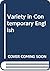 Variety in contemporary English