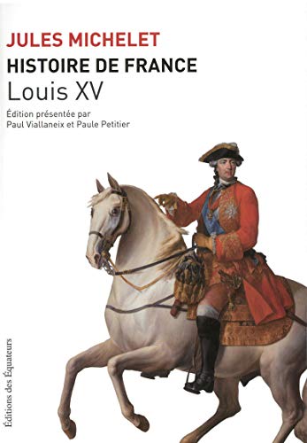 HISTOIRE DE FRANCE T16 LOUIS XV (Paperback)
