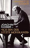 "Ich bin der letzte Mohikaner" "Ich bin der letzte Mohikaner"