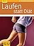 Laufen statt Diät