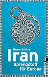 Iran - Sprengstoff für Europa