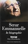 Soeur Emmanuelle, la biographie