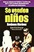 Se venden ninos (Spanish Edition)