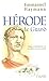 Herode le grand crimes et s...