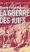 Guerre des juifs (le) (BAY.ESS.DOC.DIV)