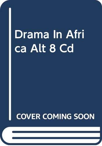 Drama in Africa (African Literature Today)