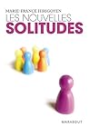 Les nouvelles solitudes by Hirigoyen Marie-France