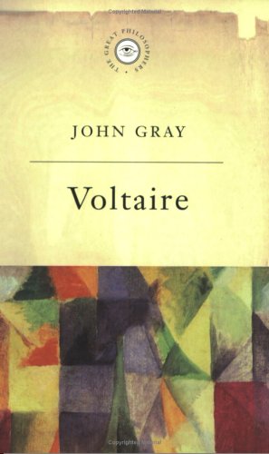 Voltaire : Voltaire and Enlightenment (The great philosophers, 19)
