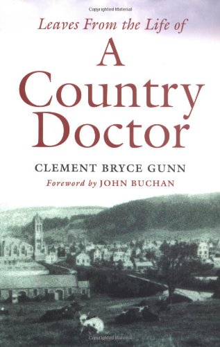 Leaves from the Life of a Country Doctor (Paperback)