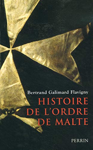 Histoire de l'ordre de Malte (Paperback)