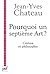 Pourquoi un septième art? by Jean-Yves Chateau