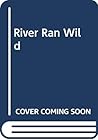 A River Ran Wild (Skills through Literature)