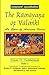The Rāmāyana Of Vālmīki by Vālmīki