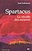Spartacus by Jean Guiloineau