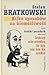 Kilka Sposobow Na Niemozliwosc, Czyli Krotki Poradnik Dla Tych, Ktorzy Nie Wiedza, Ze Nic Sie Nie Da Zrobic (Polish Edition)