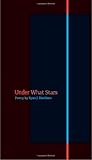 Under What Stars