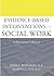 Evidence-Based Interventions in Social Work: A Practitioner's Manual
