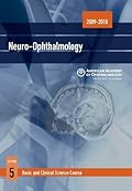 Neuro Ophthalmology Section 5: Neuro-Ophthalmology