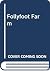 Follyfoot Farm: containing Follyfoot and Dora at Follyfoot
