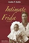 Intimate Frida: F...