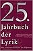 25. Jahrbuch Der Lyrik: Die...