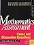 Mathematics Assessment: Cases and Discussion Questions for Grades K-5 (Classroom Assessment for School Mathematics K-12.)
