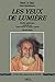 Les Yeux de lumière (Deux r...