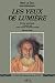 Les Yeux de lumière (Deux rives) (French Edition)