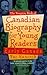 Penguin Book of Canadian Biography for Young Readers (scholastic)