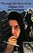 Through the Eyes of an Afghan Girl by Saliha Parwana Mujadedi
