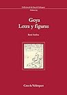 Goya. Letra y figuras Goya. Letra y figuras