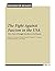 The Fight against Fascism in the U.S.A.: Forty Years of Struggle Described by Participants