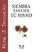 Siembra para ser tu mismo/ Plant to be Yourself (Imagenes) (Spanish Edition)
