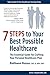 7 Steps to Your Best Possib...