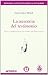 La Ausencia del Testimonio (Repensar La Educacion Desde La Actualidad) (Spanish Edition)