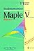 Maple V: Release 4, Windows Version (German and English Edition)