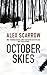 October Skies