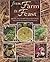 From Farm to Feast  by Gail; Snook Richards