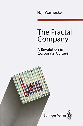 The Fractal Company: A Revolution in Corporate Culture (Hardcover)