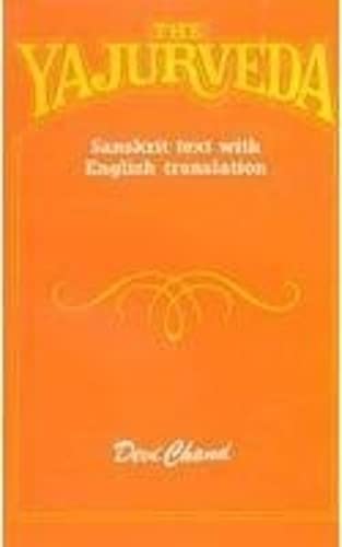 Yajurveda (Sanskrit Text with English Translation) (Sanskrit Edition)
