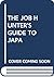 The job hunter's guide to J...