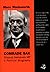 Comrade Sak: A Political Biography