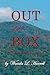 Out Of The Box: A Contemporary Novel
