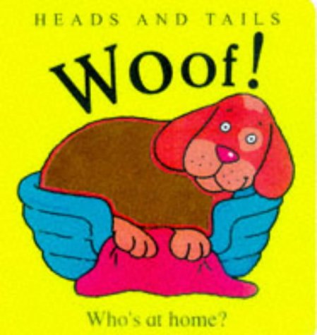 Woof! Who's at Home? (Heads and Tails)